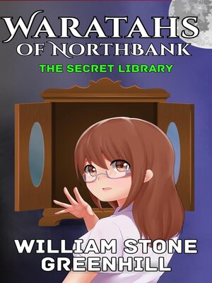 cover image of Waratahs of North Bank the Secret Library